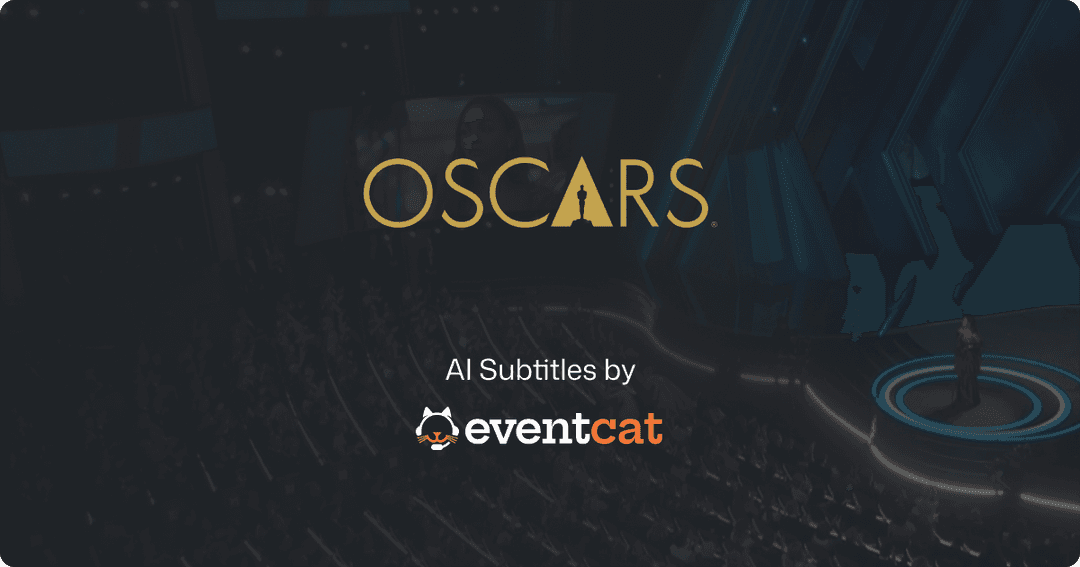 Experience the 97th Academy Awards in Your Language with XL8’s EventCAT