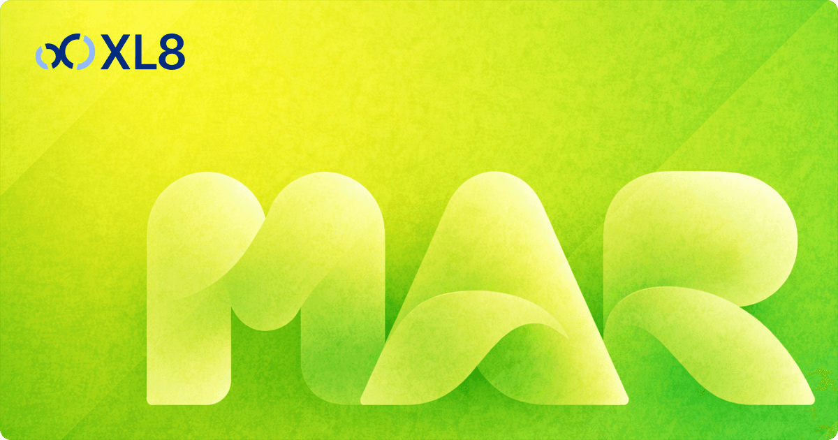 XL8 March Newsletter: Innovation, Expansion, and Seamless Localization